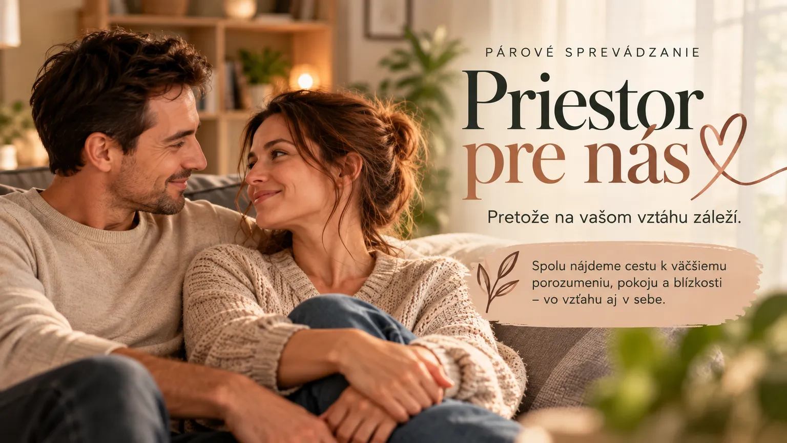 Párové sprevádzanie — Priestor pre nás. Pretože na vašom vzťahu záleží.